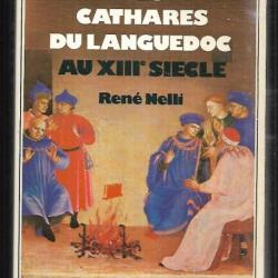la vie quotidienne des cathares du languedoc au XIIIe siècle de rené nelli gf