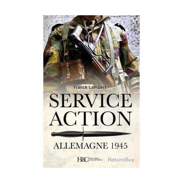 Service action en Allemagne 1945 - Mission croc et commando