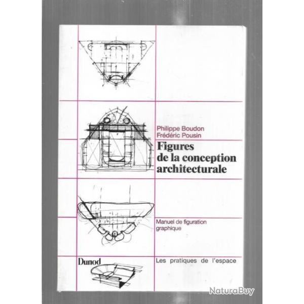 figures de la conception architecturale philippe boudon et frdric pousin