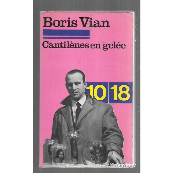 cantilnes en gele de boris vian collection 10-18