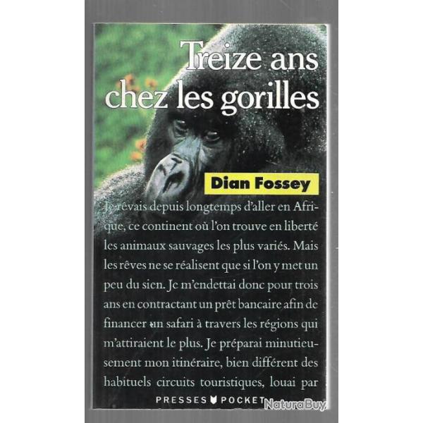 treize ans chez les gorilles de dian fossey , afrique , presses pocket