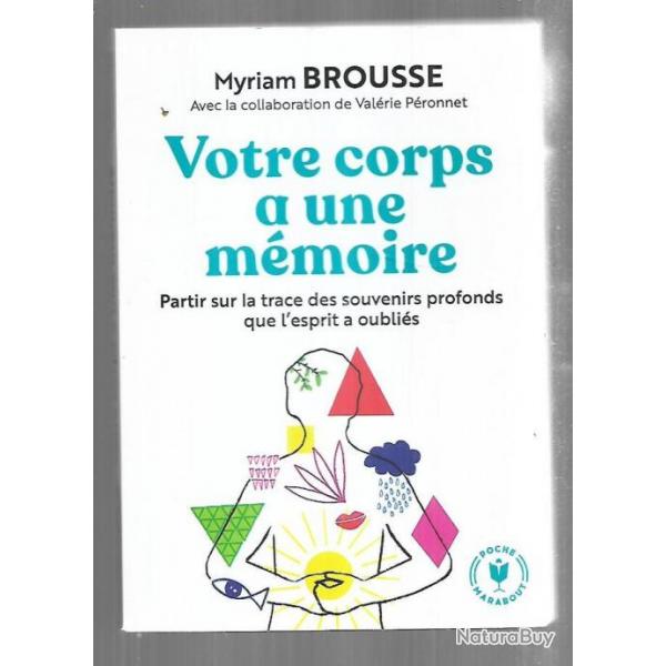 votre corps a une mmoire de myriam brousse poche marabout