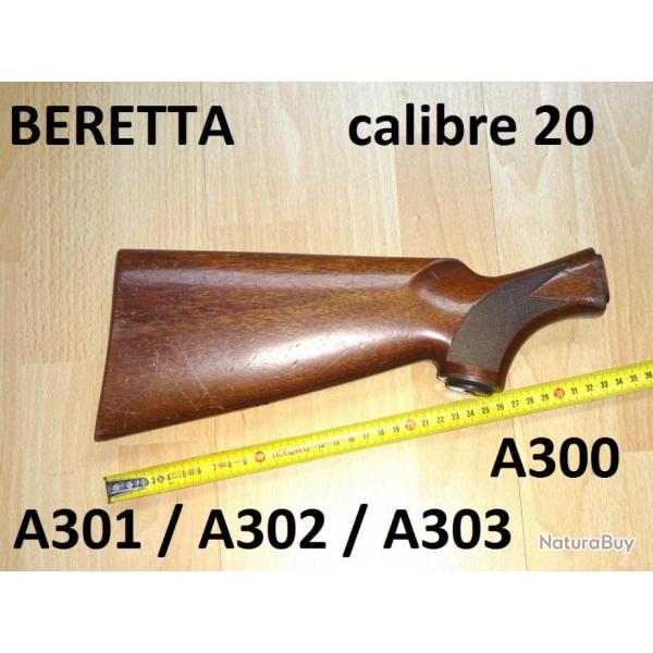 crosse fusil BERETTA A300 / A301 / A302 / A303 CALIBRE 20 - VENDU PAR JEPERCUTE (a5390)
