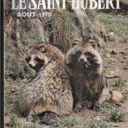 le saint-hubert 8 aout 1970 mensuel illustré Revue de chasse,