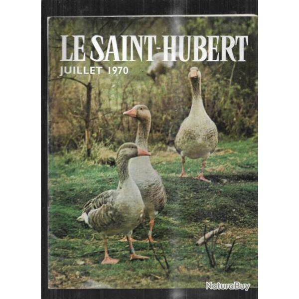 le saint-hubert 7 juillet 1970 mensuel illustr Revue de chasse, brocards de moravie ,