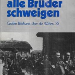 Wenn alle Brüder schweigen: Grosser Bildband über die Waffen-SS en anglais et allemand