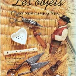 « Les Objets De Nos Campagnes »  Par Jean-Noël Mouret  - Hatier | ANTIQUITÉS | BROCANTE | OUTILS