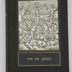 Vie De Jésus François MAURIAC 1958 Club des Editeurs