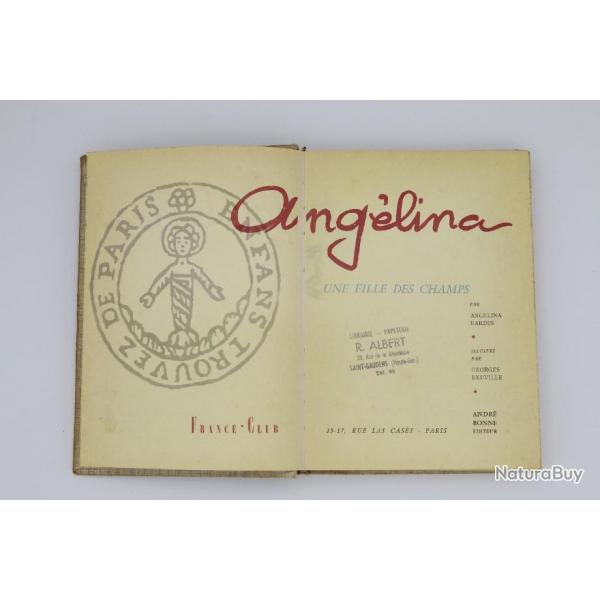 Anglina par Anglina BARDIN 1958 Illustr par Georges BEUVILLE Ed. Andr BONNE France Club