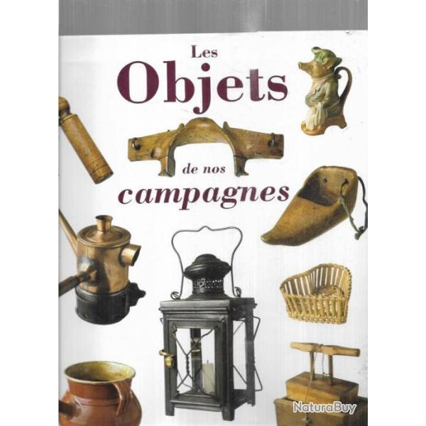 les objets de nos campagnes de jean noel mouret