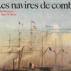 les navires de combat à travers les ages de donald macintyre préface le masson