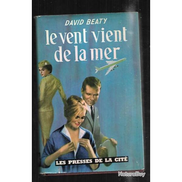 le vent vient de la mer de david beaty aviation ,