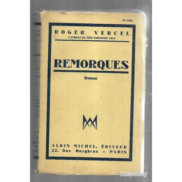 remorques  De roger vercel.