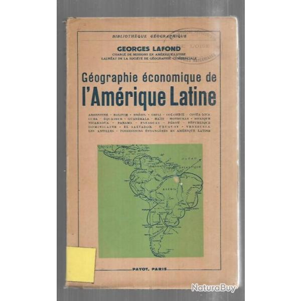 gographie conomique de l'amrique latine de georges lafond , payot