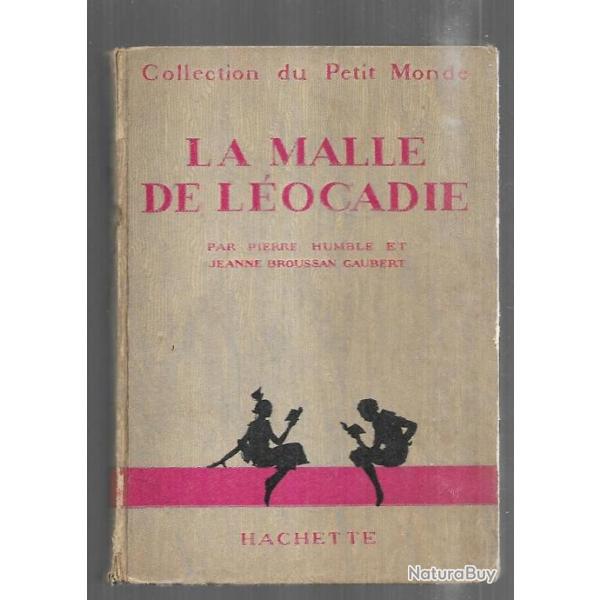 la malle de locardie de pierre humble et jeanne broussan gaubert