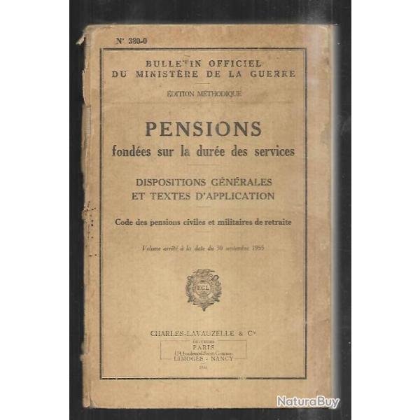 pensions fondes sur la dure du service dispositions gnrales  lavauzelle 1955