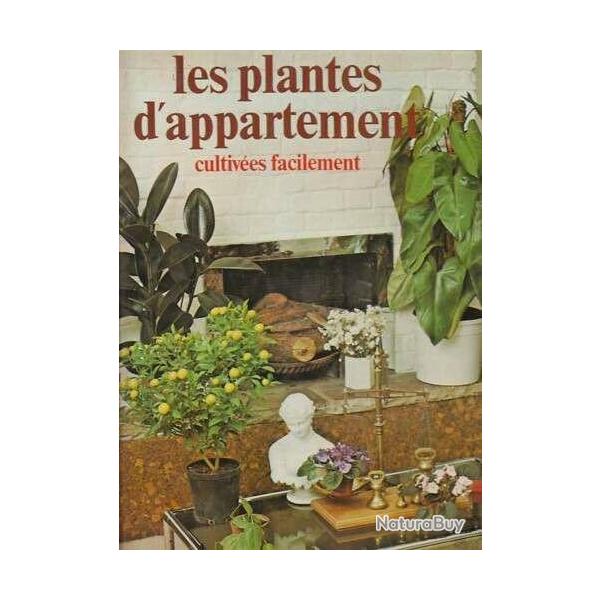 Ancien livre vintage Les plantes d'appartement cultives facilement (1976)