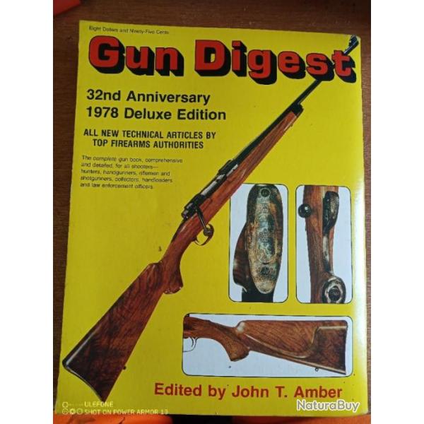 Gun digest 32nd anniversaire 1978 Deluxe dition (en anglais)