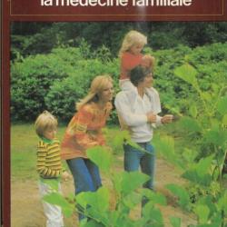 encyclopédie de la médecine familiale  connaissance et vie
