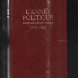 l'année politique économique sociale et juridique 1997-1998
