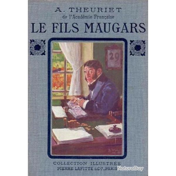 Livre Ancien Le fils maugars (1910) - Theuriet, Andr (De l'Acadmie Franaise)