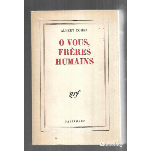 o vous frres humains d'albert cohen