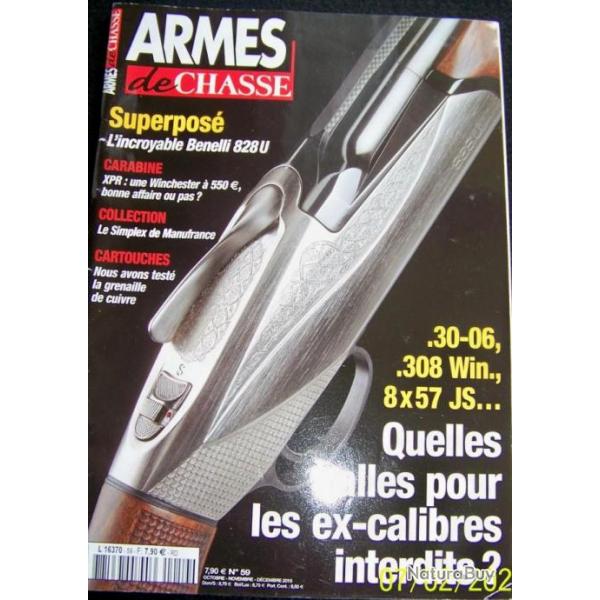 REVUE "ARMES DE CHASSE" EDITIONS LARIVIERE N59 octobre-novembre-dcembre-2015- 114 pages - 27x30 cm