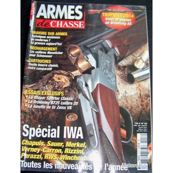 REVUE "ARMES DE CHASSE" EDITIONS LARIVIERE N53 avril-mai-juin-2014- 98 pages - 27x30 cm