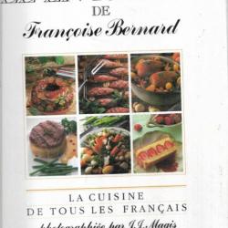 le livre d'or de françoise bernard la cuisine de tous les français