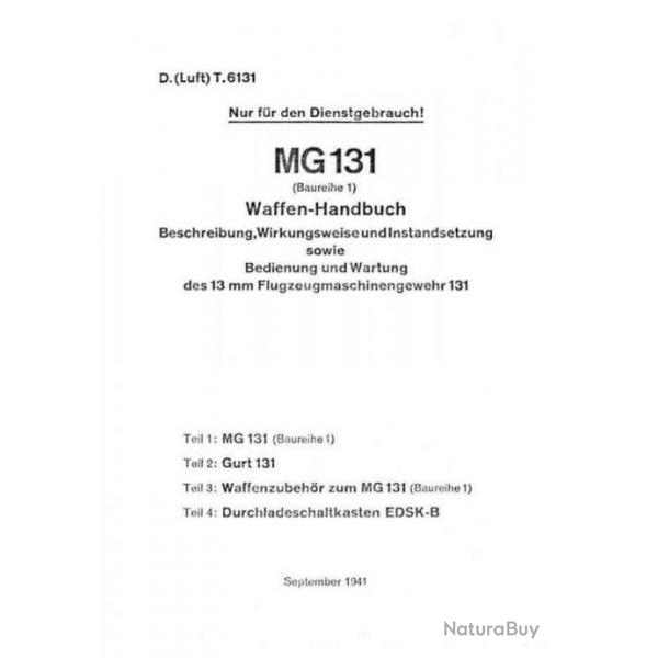 notice mitrailleuse MG131 MG 131 - 187 PAGES (envoi par mail) - VENDU PAR JEPERCUTE (m1249)