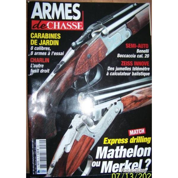 REVUE "ARMES DE CHASSE" EDITIONS LARIVIERE N30 juillet-aot-septembre-2008- 114 pages - 27x30 cm