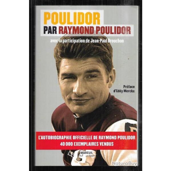 poulidor par raymond poulidor ddicac