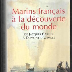 marins français à la découverte du monde de jacques cartier à dumont d'urville étienne taillemite