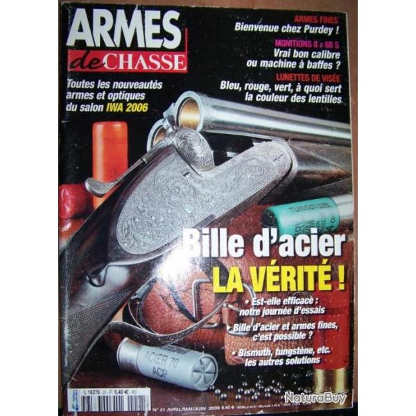 REVUE "ARMES DE CHASSE" EDITIONS LARIVIERE N21 avril-mai-juin-2006-  98 pages - 27x30 cm