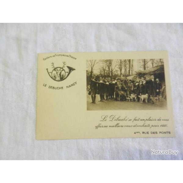 rare ancienne carte postale Le Dbuch  Nancy -Fanfare de trompes de chasse - meilleurs voeux 1935