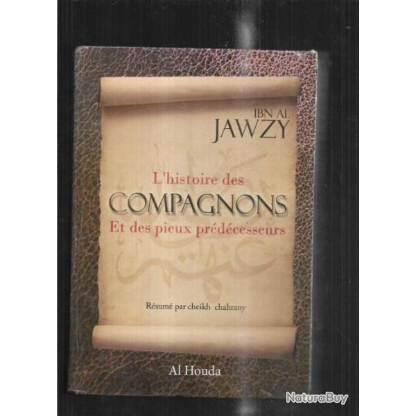L'histoire des compagnons et des pieux prdcesseurs ibn al jawzy, religion, musulman, mystiques , c