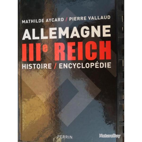 Allemagne, IIIe Reich par Mathilde Aycar - Edit 2008