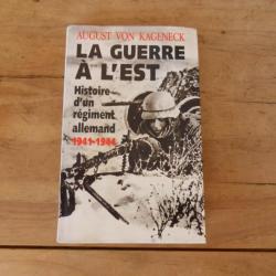 LA GUERRE A L'EST / histoire d'un régiment allemand 1941 - 1944 /