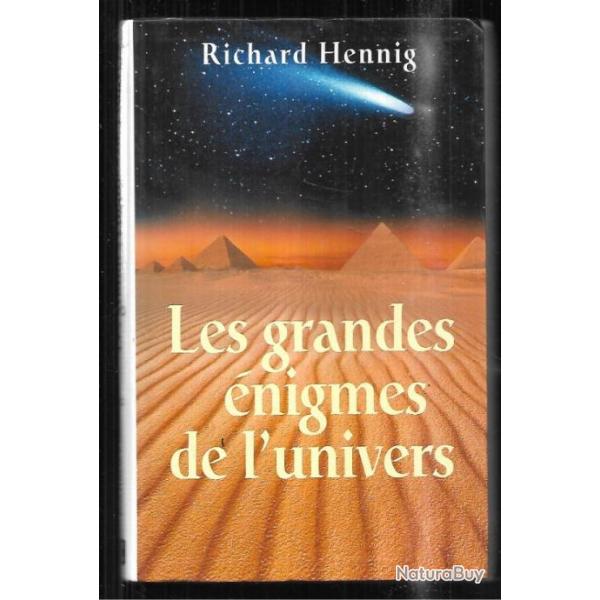 les grandes nigmes de l'univers de richard hennig (rdition)