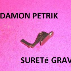 sureté GRAVéE fusil DAMON PETRIK petrick - VENDU PAR JEPERCUTE (D22E55)
