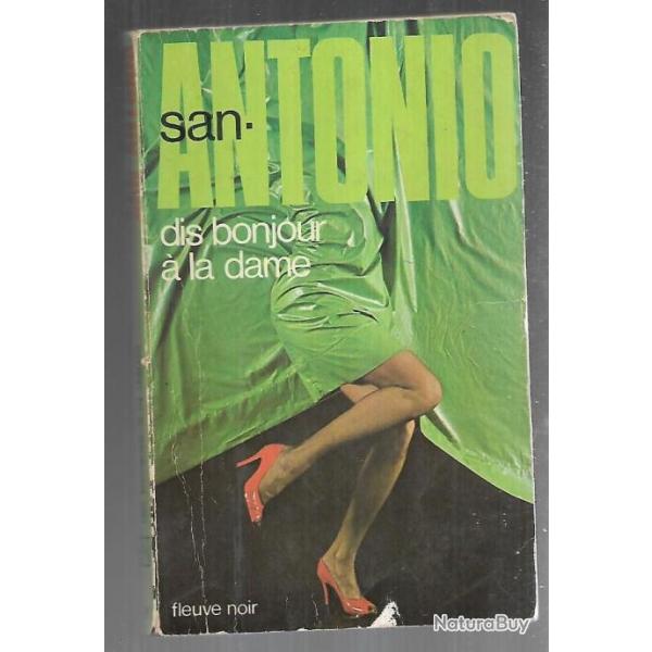 San antonio dis bonjour à la dame fleuve noir sanantonio par frédéric dard Autres Livres, K7