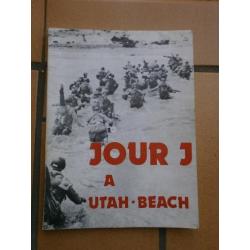 LIVRE  JOUR J  A UTAH-BEACH DEBARQUEMENT  6  JUIN 1944  D-DAY OVERLORD