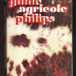 guide agricole philips 1977 tome 19 , élevage , nature , culture