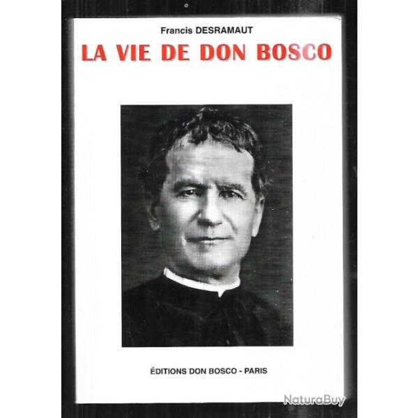 la vie de don bosco de francis desramaut