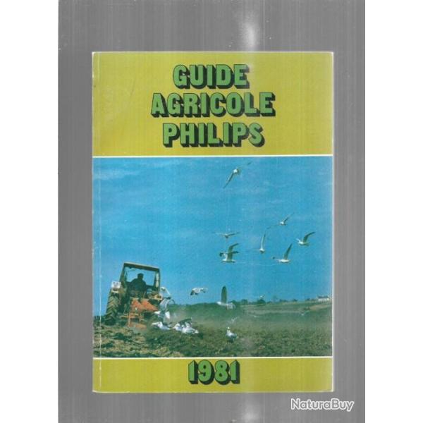 guide agricole philips 1981 tome 23 nouveau format