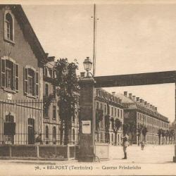 Militaria - Carte postale : Belfort ( Territoire ) - Caserne Friederichs