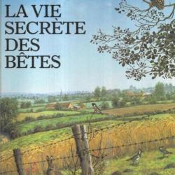 la vie secrète des bètes grand album michel cuisin illustrations carl brenders