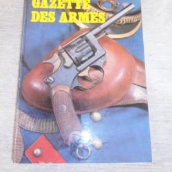 Gazette des Armes - sept 1982- janv 1983 -  250 pages....
