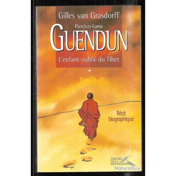 panchen-lama guendun l'enfant oubli du tibet de gilles van grasdorff