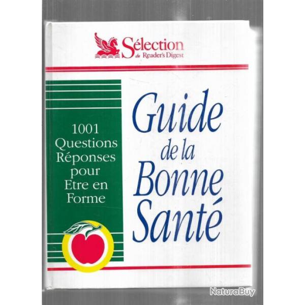 guide de la bonne sant 1001 questions rponses pour etre en forme rader's digest